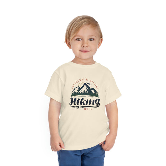 Hiking Is Life -Toddler Tee