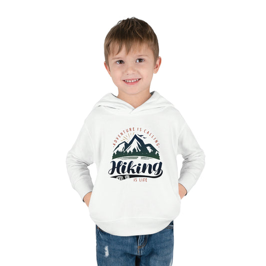 Hiking Is Life - Toddler Pullover Hoodie