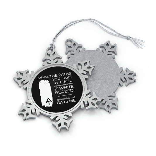 Of All The Paths AT - Pewter Snowflake Ornament